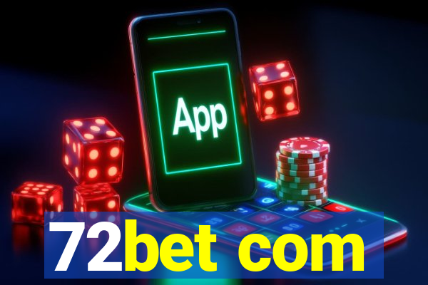 72bet com